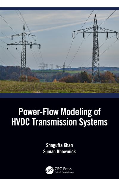 Cover for Khan, Shagufta (Galgotias University, UP, INDIA) · Power-Flow Modelling of HVDC Transmission Systems (Hardcover Book) (2022)