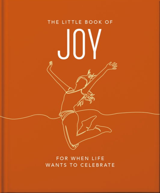 Cover for Orange Hippo! · The Little Book of Joy: For When Life Wants to Celebrate (Hardcover Book) (2025)