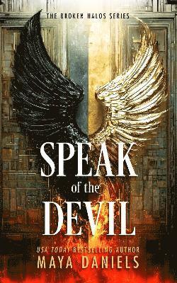 Cover for Maya Daniels · The Speak of the Devil (Paperback Book) (2025)