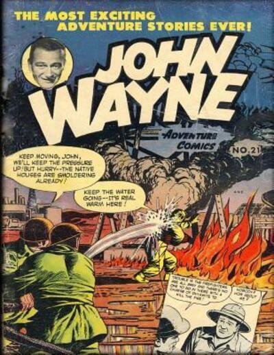 Cover for John Wayne · John Wayne Adventure Comics No. 21 (Paperback Book) (2019)