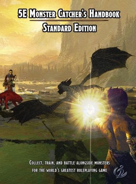 Cover for Christopher Brazelton · 5e Monster Catcher's Handbook: Standard Edition - Heroic 5e, Volume 2 (Hardcover Book) (2019)