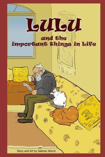 Cover for Salome Worch · Lulu and the Important Things In Life (Paperback Book) (2019)