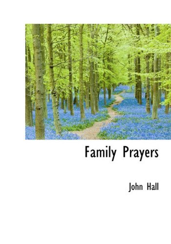 Cover for John Hall · Family Prayers (Hardcover Book) (2009)