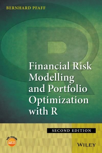 Cover for Pfaff, Bernhard (Invesco Global Strategies, Germany) · Financial Risk Modelling and Portfolio Optimization with R (Hardcover bog) (2016)