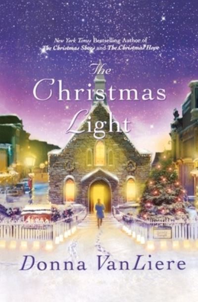 Cover for Donna VanLiere · Christmas Light (Book) (2014)