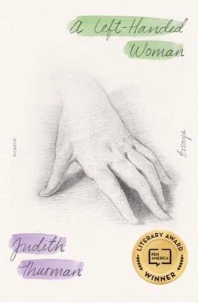 Cover for Judith Thurman · A Left-Handed Woman: Essays (Paperback Bog) (2023)