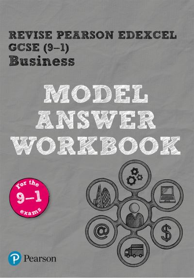 Pearson REVISE Edexcel GCSE Business Model Answer Workbook - for 2025 and 2026 exams - Pearson Revise - Helen Coupland-Smith - Bøger - Pearson Education Limited - 9781292296661 - 19. december 2019