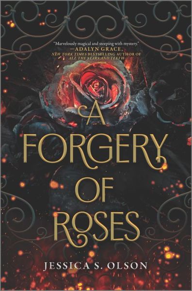 Cover for Jessica S. Olson · A Forgery of Roses (Hardcover Book) (2022)