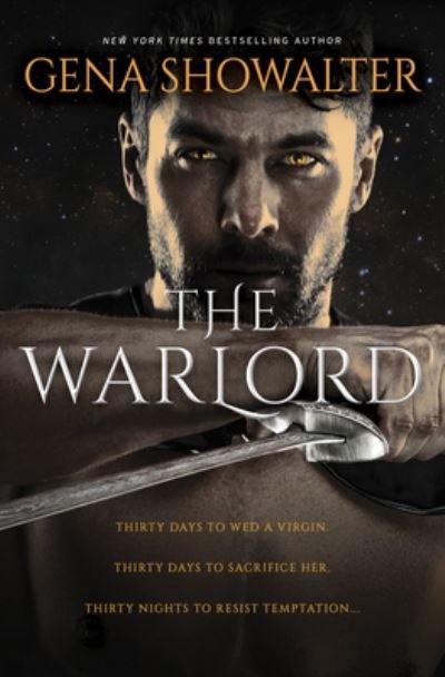 Cover for Gena Showalter · The Warlord: A Novel - Rise of the Warlords (Gebundenes Buch) [Original edition] (2021)