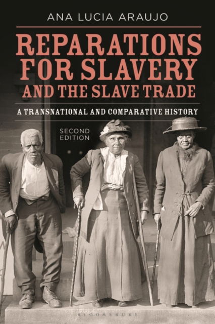 Cover for Araujo, Professor Ana Lucia (Howard University, USA) · Reparations for Slavery and the Slave Trade: A Transnational and Comparative History (Paperback Bog) (2023)