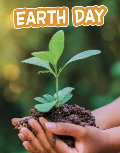 Cover for Melissa Ferguson · Earth Day - Traditions &amp; Celebrations (Paperback Book) (2022)