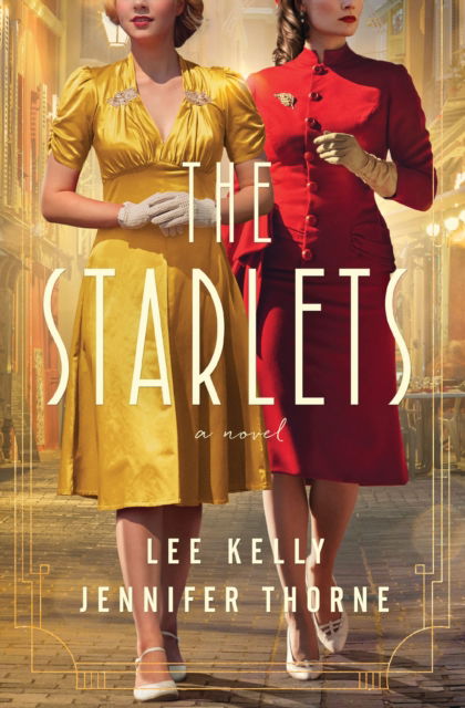 Cover for Lee Kelly · The Starlets (Paperback Book) (2024)