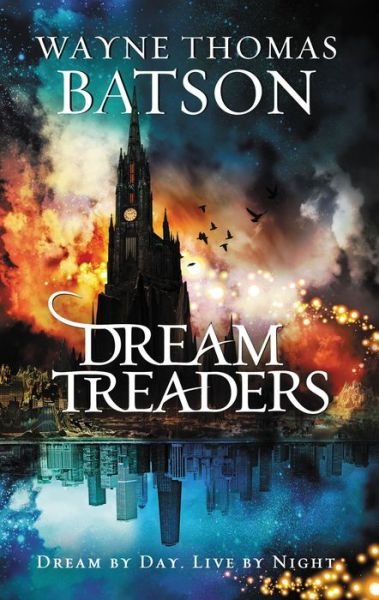 Cover for Wayne Thomas Batson · Dreamtreaders - Dreamtreaders (Paperback Book) (2014)