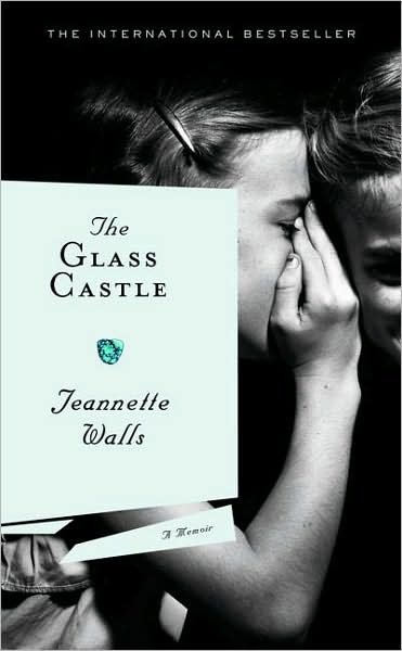 Cover for Jeannette Walls · The Glass Castle (Paperback Book) (2007)