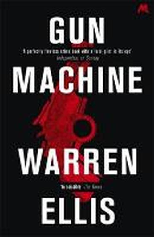Cover for Warren Ellis · Gun Machine (Paperback Book) (2014)