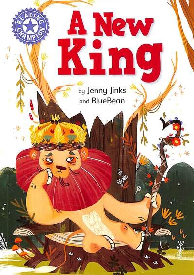 Cover for Jenny Jinks · Reading Champion: A New King: Independent Reading Purple 8 - Reading Champion (Paperback Book) (2020)