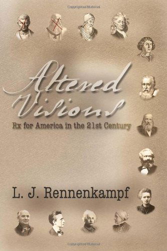 Cover for L J. Rennenkampf · Altered Visions: Rx for America in the 21st Century (Paperback Book) (2010)