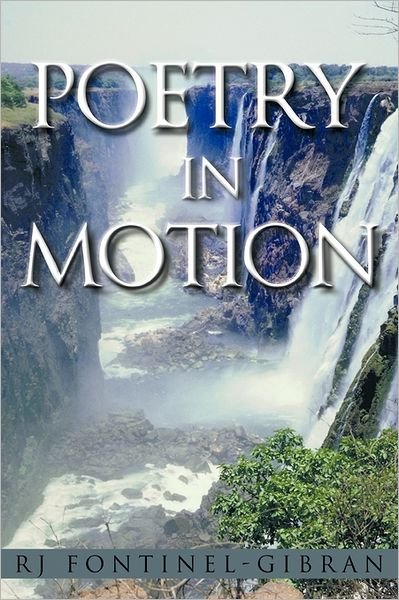 Cover for Rj Fontinel-gibran · Poetry in Motion (Paperback Bog) (2011)