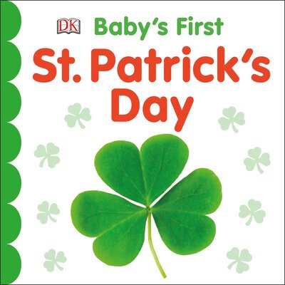 Cover for Dk · Baby's First St. Patrick's Day - Baby's First Holidays (Tavlebog) (2020)