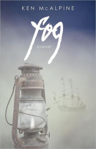 Cover for Ken Mcalpine · Fog (Paperback Book) (2012)
