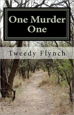 Cover for Tweedy Flynch · One Murder One (Paperback Book) (2012)