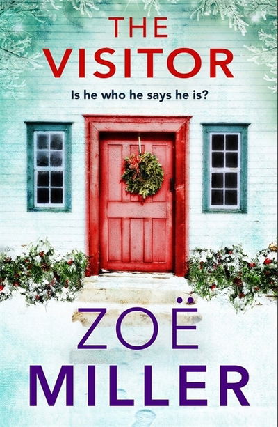 Cover for Zoe Miller · The Visitor: Is he who he says he is? (Paperback Book) (2019)