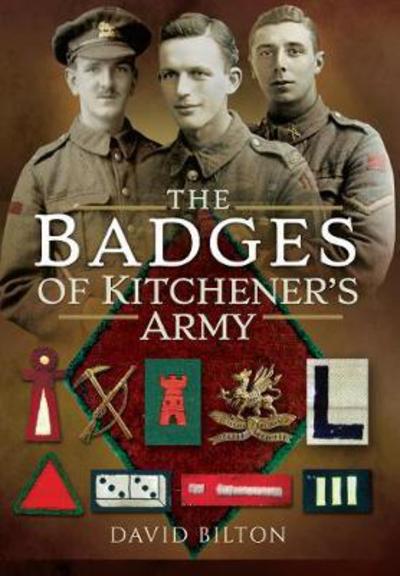 Cover for David Bilton · The Badges of Kitchener's Army (Hardcover Book) (2018)