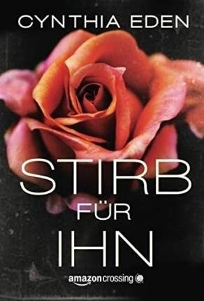 Cover for Eden · Stirb für ihn (Buch)