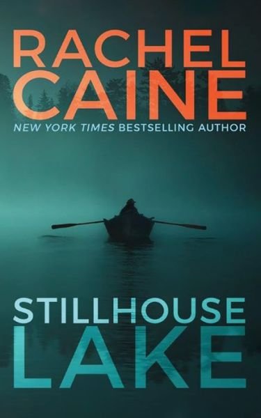Cover for Rachel Caine · Stillhouse Lake - Stillhouse Lake (Paperback Book) (2017)