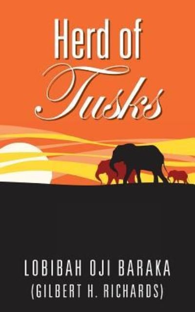 Cover for Lobibah Oji Baraka · Herd of Tusks (Paperback Book) (2016)