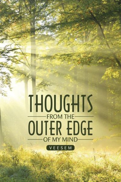 Cover for Sreenivasa Murthy V · Thoughts from the Outer Edge of My Mind (Paperback Book) (2015)