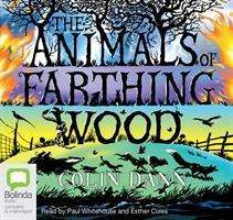 Cover for Colin Dann · The Animals of Farthing Wood (Audiobook (CD)) [Unabridged edition] (2014)