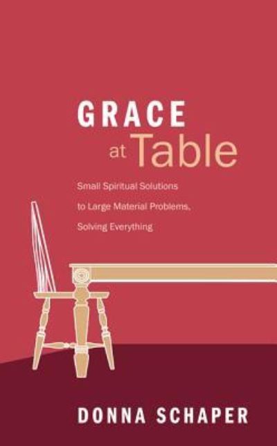 Cover for Donna Schaper · Grace at Table (Hardcover Book) (2013)