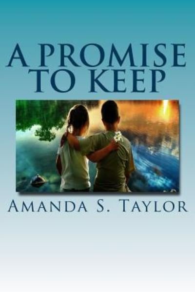 Cover for Amanda Taylor · A Promise to Keep (Paperback Book) (2017)