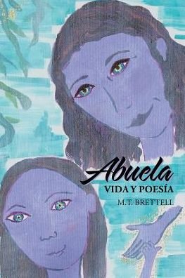 Cover for M T Brettell · Abuela (Paperback Bog) (2017)