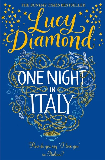 Cover for Lucy Diamond · One Night in Italy (Paperback Bog) [New edition] (2016)