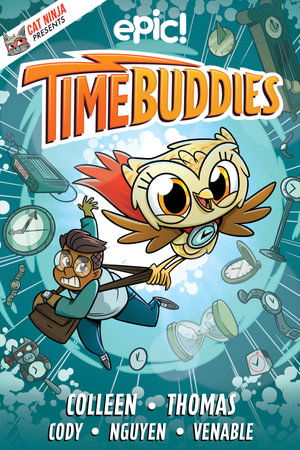 Cover for Matthew Cody · Time Buddies (Book) (2024)