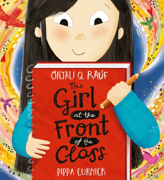 Cover for Onjali Q. Rauf · The Girl at the Front of the Class (Paperback Book) (2025)