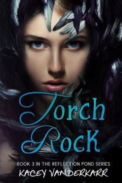 Cover for Kacey Vanderkarr · Torch Rock (Pocketbok) (2016)