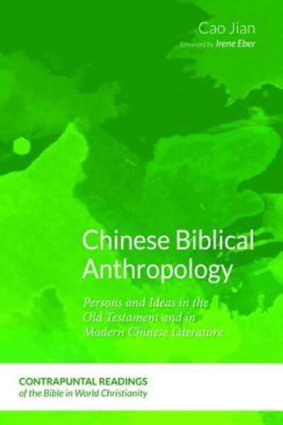 Cover for Jian Cao · Chinese Biblical Anthropology (Bog) (2019)