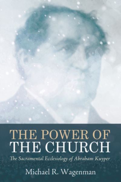 Cover for Michael R. Wagenman · Power of the Church (Bok) (2020)