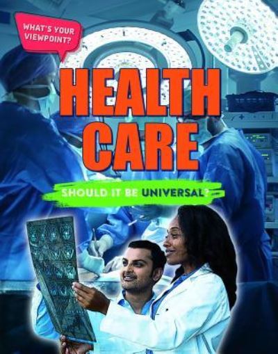 Cover for Anita Croy · Health Care Should It Be Universal? (Paperback Book) (2019)