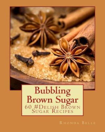 Cover for Rhonda Belle · Bubbling Brown Sugar (Paperback Book) (2016)