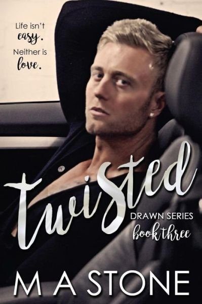 Cover for M a Stone · Twisted (Pocketbok) (2016)