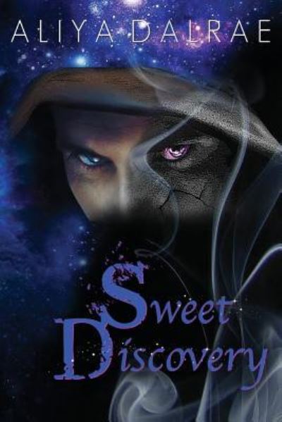 Cover for Aliya Dalrae · Sweet Discovery (Paperback Book) (2017)