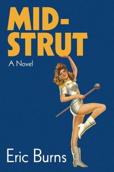 Cover for Eric Burns · Mid-Strut (Paperback Bog) (2018)