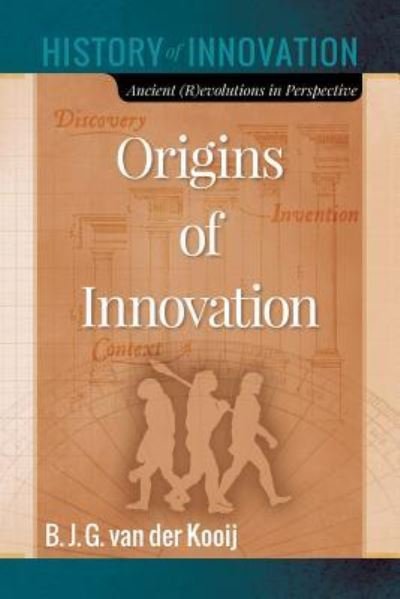 Cover for B J G Van Der Kooij · Origins of Innovation (Paperback Bog) (2018)