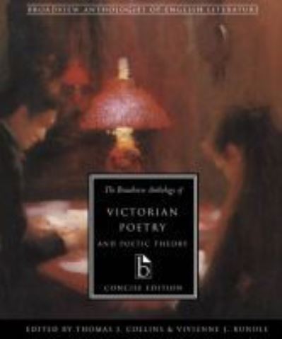 The Broadview Anthology of Victorian Poetry and Poetic Theory Concise Edition - Thomas J Collins - Books - Broadview Press Ltd - 9781551113661 - March 30, 2000
