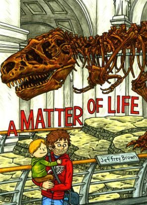 Cover for Jeffrey Brown · A Matter of Life (Hardcover Book) (2013)