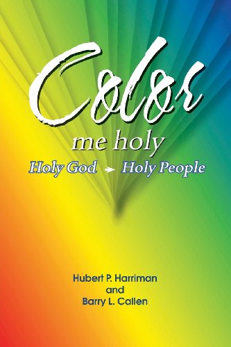 Cover for Hubert P. Harriman · Color Me Holy (Paperback Book) (2013)